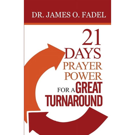 21 Days Prayer Power for a Great Turnaround (Paperback)