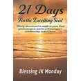 thumbnail image 1 of Pre-Owned 21 Days for the Excelling Soul : Daily Devotional to Walk in Your God Given Purpose and to Enhance Your Relationship with Christ 9781735736204 Used, 1 of 1