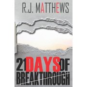 21 Days of Breakthrough Paperback
