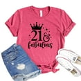thumbnail image 1 of 21 & Fabulous T-shirt B-day Tee Twenty One Af Shirts Party Gift Celebration Tshirt Women's Birthday Shirt, 1 of 3