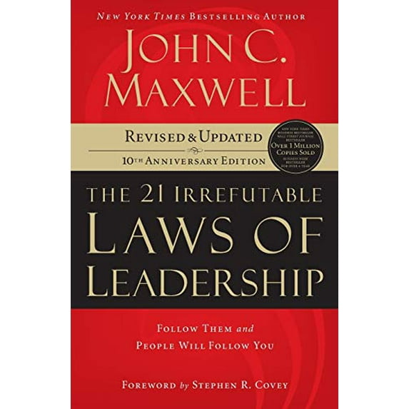 Pre-Owned 21 Irrefutable Laws of Leadership: Follow Them and People Will Follow You (Paperback)