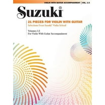 21 Pieces for Violin with Guitar: Selections from Suzuki Violin School Volumes 1, 2, and 3 for Violin with Guitar Accomp, (Paperback)