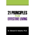 thumbnail image 1 of 21 Principles for Effective Living, (Paperback), 1 of 1