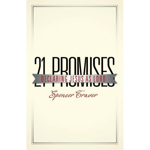21 Promises : Declaring Jesus As Lord