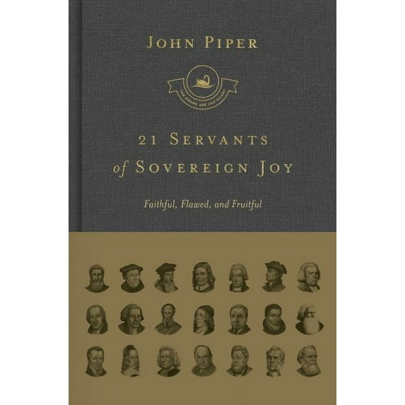 Swans Are Not Silent: 21 Servants of Sovereign Joy: Faithful, Flawed, and Fruitful (Other)