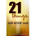 thumbnail image 1 of 21 Things God Never Said: Correcting Our Misconceptions about Evangelism (Paperback), 1 of 2