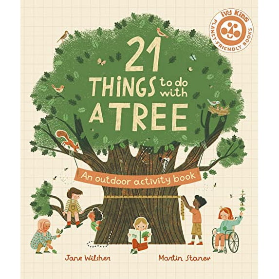 Pre-Owned 21 Things to Do With a Tree: An outdoor activity book Hardcover