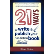 21 طريقة لكتابة ونشر كتابك غير الخيالي، غلاف ورقي