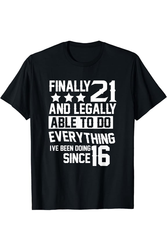 21 Years Old - 21st Birthday T-Shirt
