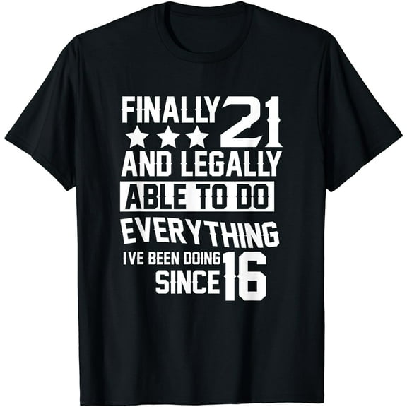 21 Years Old - 21st Birthday T-Shirt