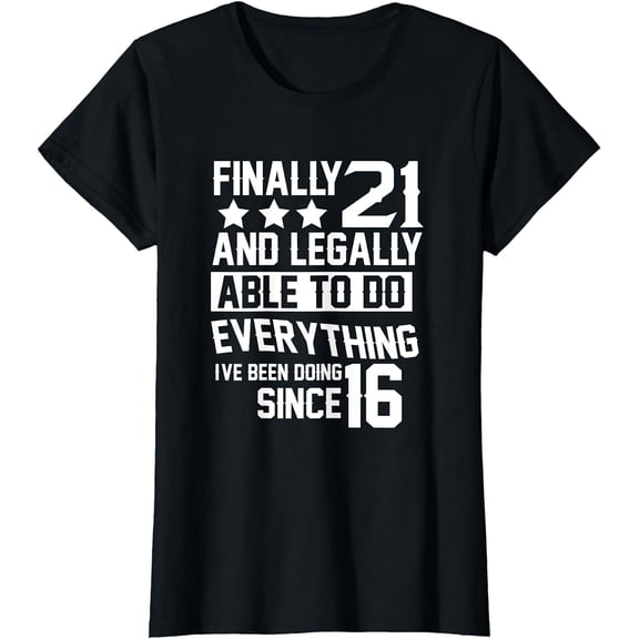 21 Years Old - 21st Birthday T-Shirt