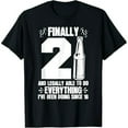 thumbnail image 1 of 21 Years Old Funny - 21st Birthday Finally 21 And Legal T-Shirt, 1 of 7