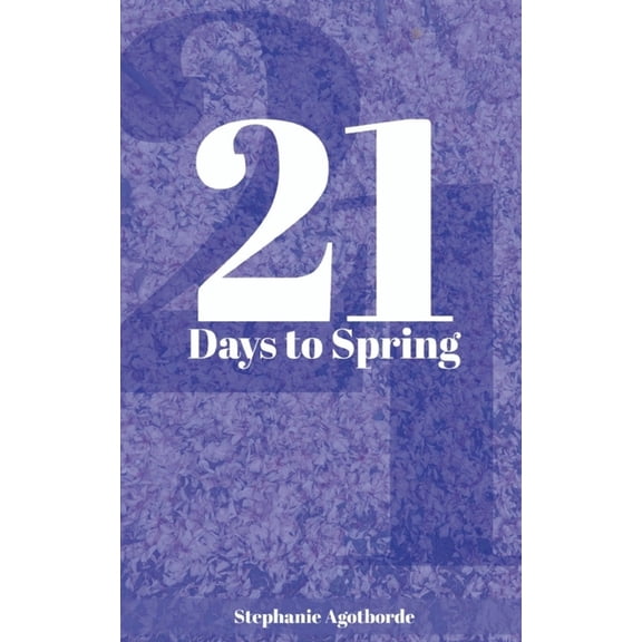 21 days to spring, (Paperback)