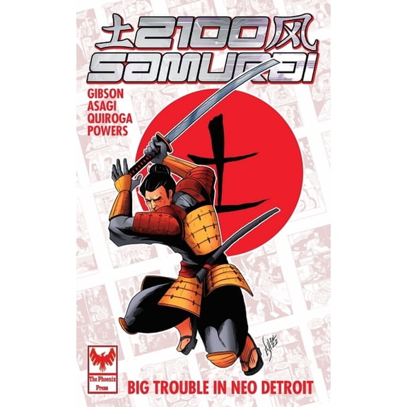 2100 Samurai: Big Trouble in Neo Detroit, (Paperback)