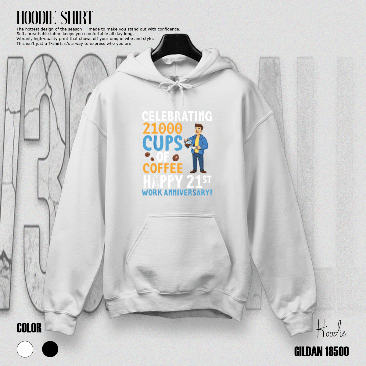 21000 Cups of Coffee Happy 21st Work Anniversary Funny Gift Hoodie ...