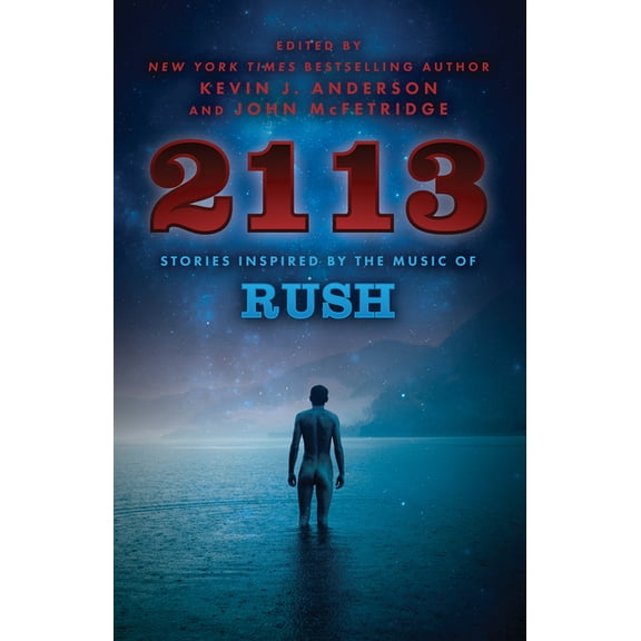 2113 : Stories Inspired by the Music of Rush (Paperback)