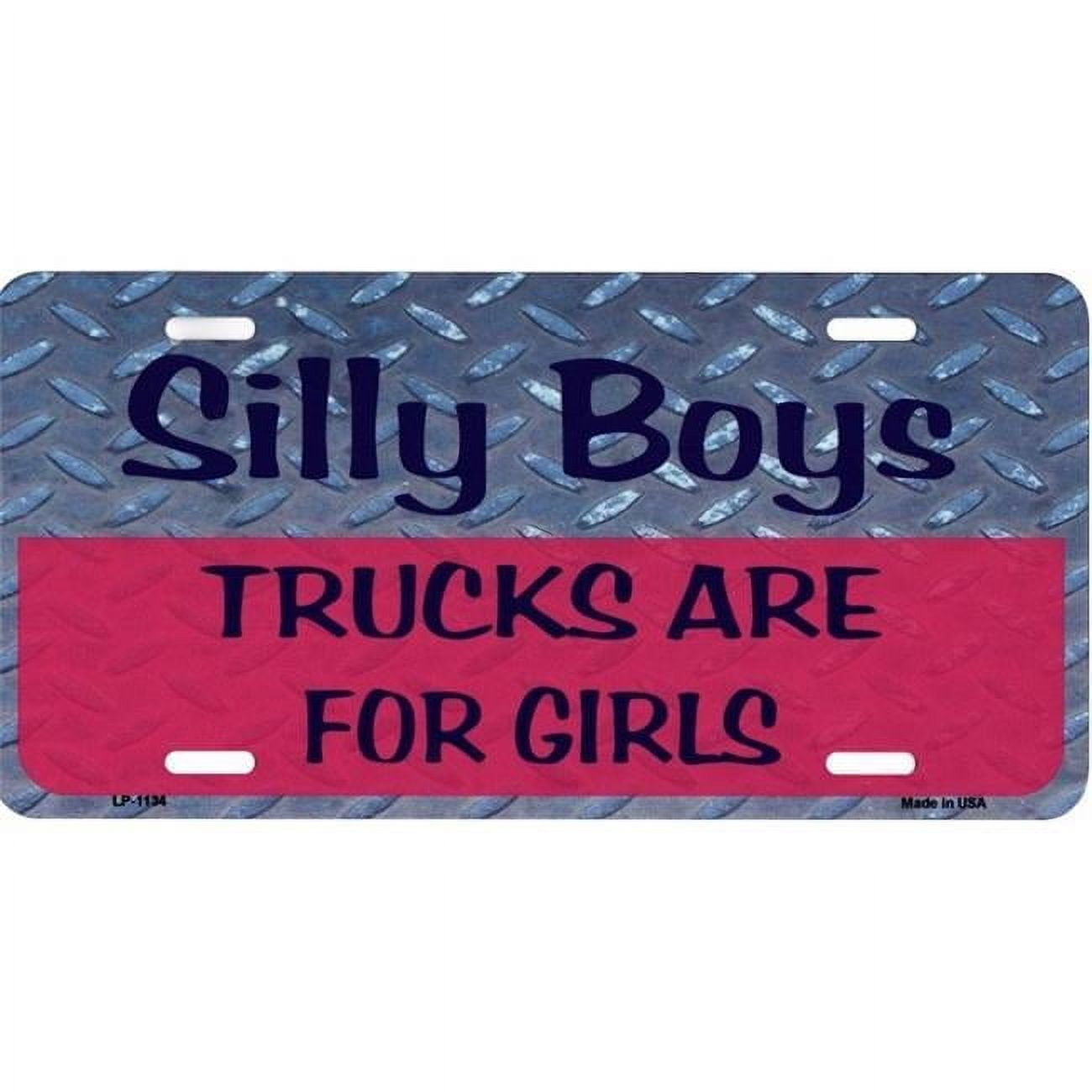 "Silly Boys Trucks Are For Girls" License Plate Frame - Black With Pink Lettering