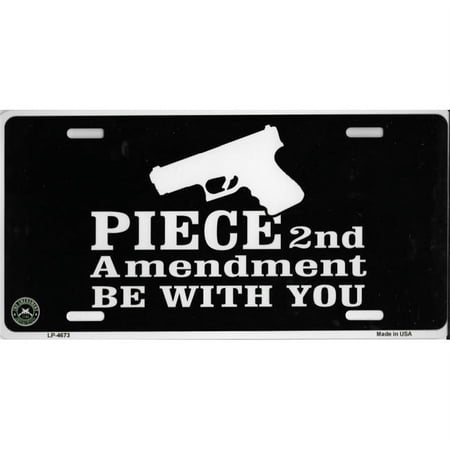 212 Main LP-4673 6 x 12 in. Piece Be with You 2nd Amendment Metal License Plate