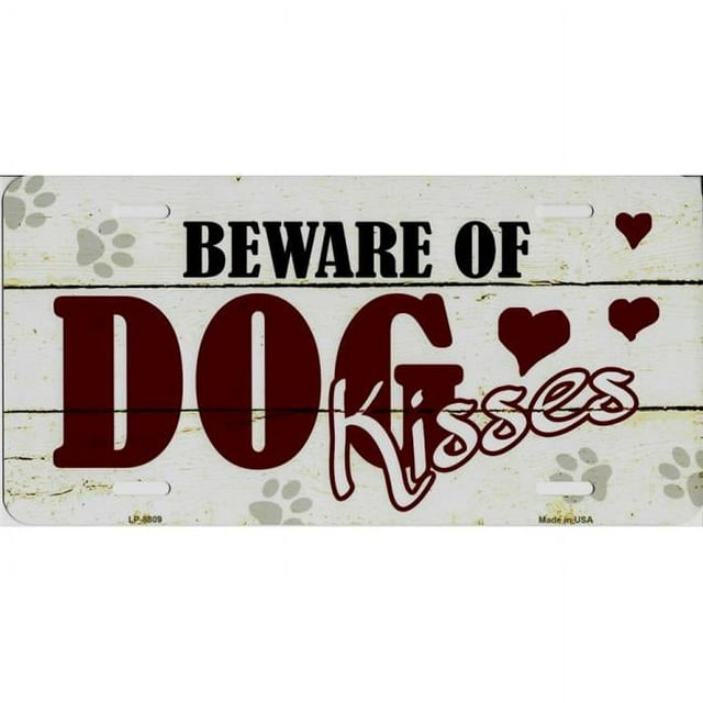 212 Main LP-8809 6 x 12 in. Beware of Dog Kisses Metal License Plate