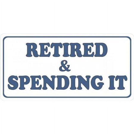 212 Main LPO1238 Retired & Spending It Photo License Plate