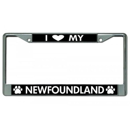 I Love My Newfoundland Chrome License Plate Frame