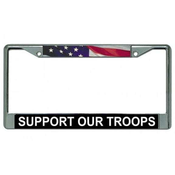 Support Our Troops Chrome License Plate Frame