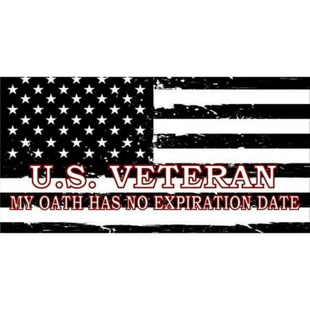 U.S. Veteran My Oath Has No Expiration Date Photo License Plate