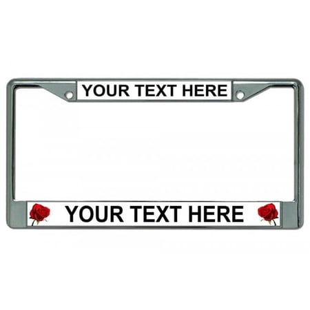 Your Text Here Roses Chrome License Plate Frame