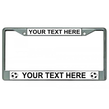 Your Text Here Soccer Balls Chrome License Plate Frame