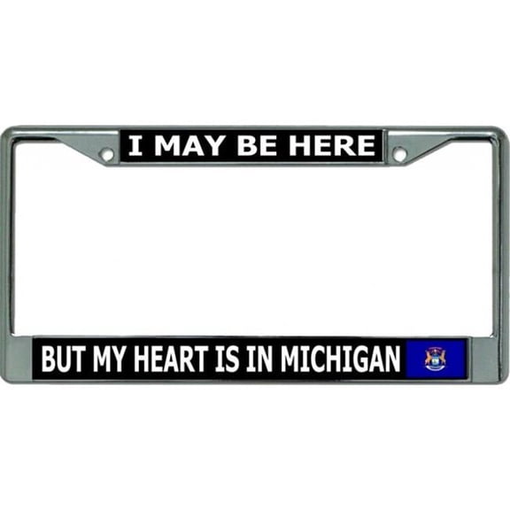 212 Main LPO3563 6 x 12 in. My Heart is in Michigan Chrome License Plate Frame