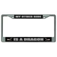 thumbnail image 1 of 212 Main LPO3782 6 x 12 in. My Other Ride is a Dragon Chrome License Plate Frame, 1 of 1