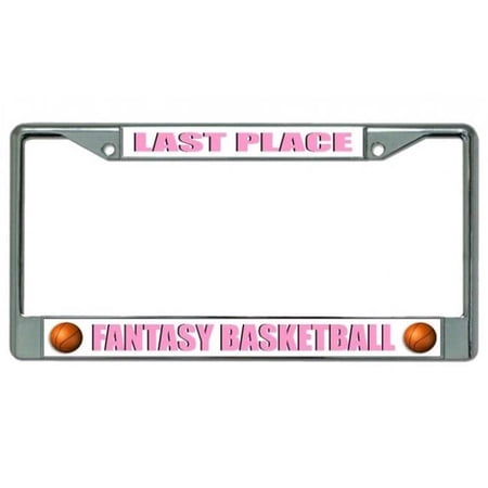 Fantasy Basketball Last Place Chrome License Plate Frame