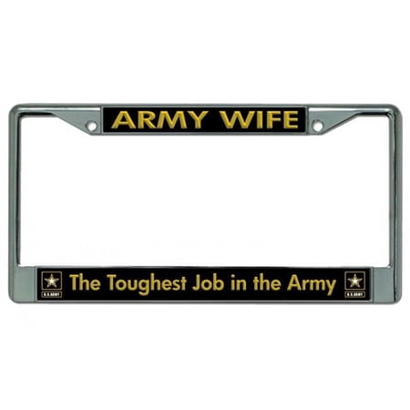 Army Wife Chrome License Plate Frame