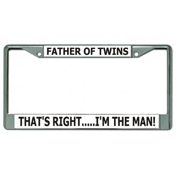 212 Main LPO4186 6 x 12 in. Father of Twins Chrome License Plate Frame