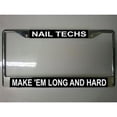 thumbnail image 1 of 212 Main LPO437 Nail Techs Make Em License Plate Frame, Free Screw Caps, 1 of 1