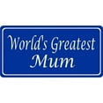 thumbnail image 1 of 212 Main LPO4584 6 x 12 in. Worlds Greatest Mum on Blue Photo License Plate, 1 of 1
