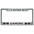 thumbnail image 1 of I'd Rather Be Gaming Chrome License Plate Frame, 1 of 1