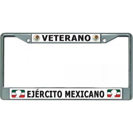 Veterano Ejercito Mexicano Chrome License Plate Frame