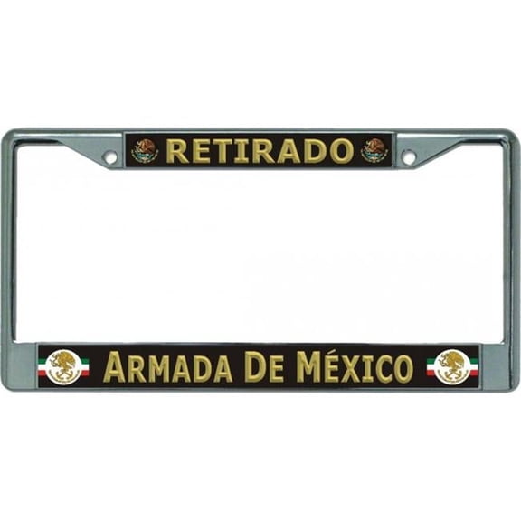 Retirado Armada De Mexico Chrome License Plate Frame