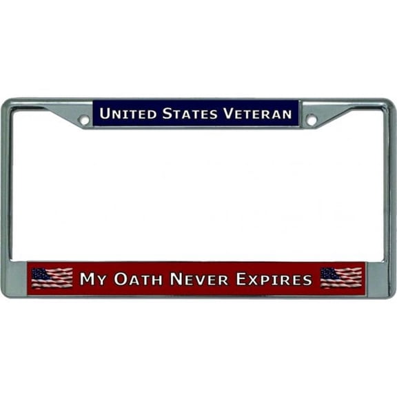 My Oath Never Expires U.S. Veteran Chrome License Plate Frame