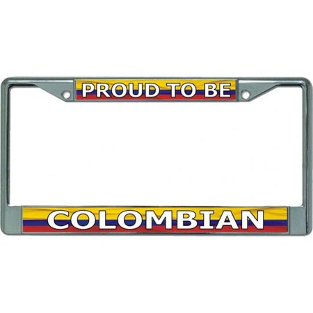 212 Main LPO5375 6 x 12 in. Proud to Be Colombian Chrome License Plate Frame
