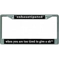 thumbnail image 1 of Exhaustipated Chrome License Plate Frame, 1 of 1
