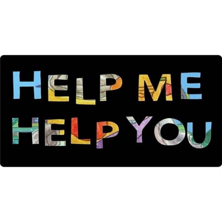 Help Me Help You Photo License Plate