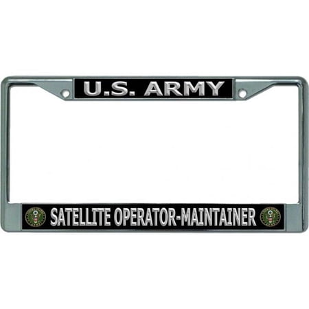 U.S. Army Satellite Operator-Maintainer Chrome License Plate Frame