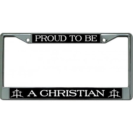 212 Main LPO6489 6 x 12 in. Proud to Be a Christian Chrome License Plate Frame