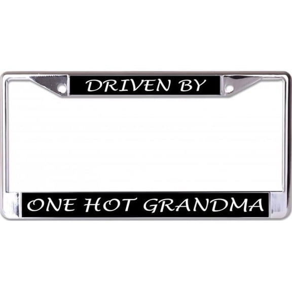212 Main LPO6838 6 x 12 in. Driven by One Hot Grandma Chrome License Plate Frame