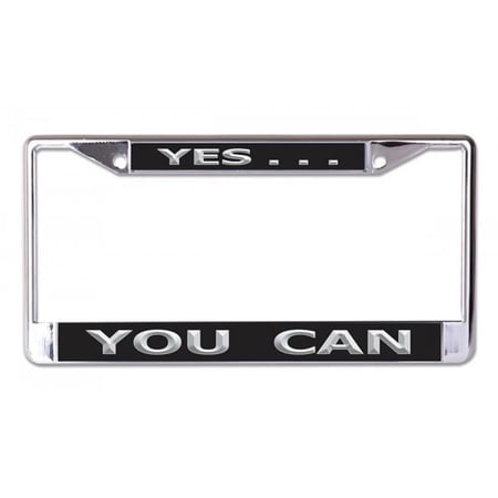 Yes You Can Chrome License Plate Frame