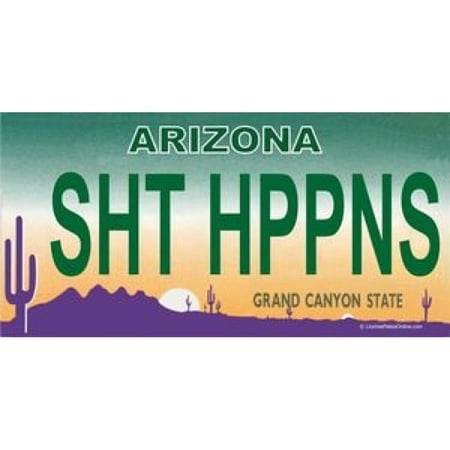 212 Main LPO920 Arizona SHT HPPNS Photo License Plate, Free Personalization on This Plate
