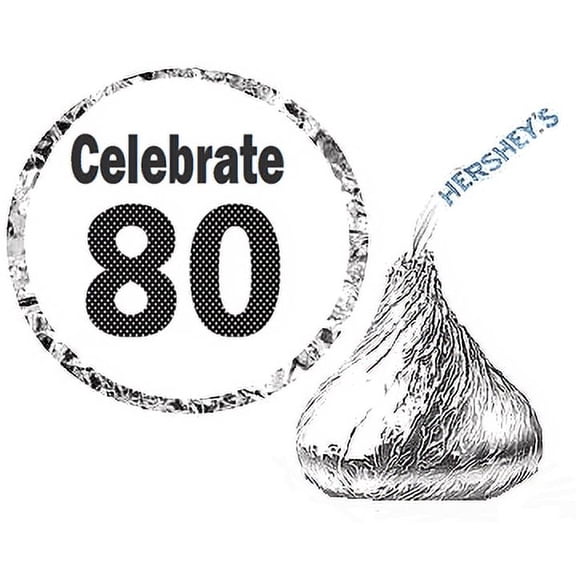 216 Celebrate 80 (80th) Birthday Hershey's Kisses Stickers / Labels