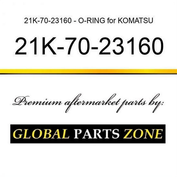 21K-70-23160 - O-RING for KOMATSU